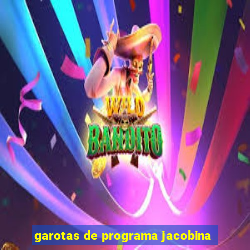 garotas de programa jacobina